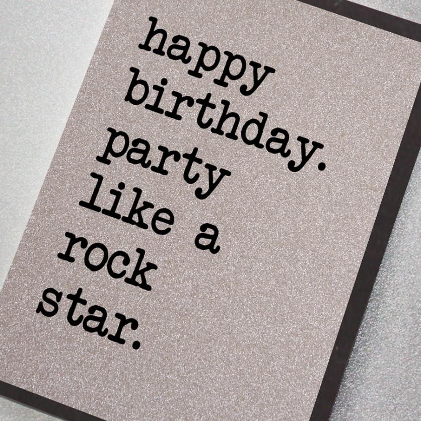Party Like A Rock Star Birthday Card 6592